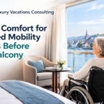 Cabin Comfort for Limited Mobility Starts before the Balcony